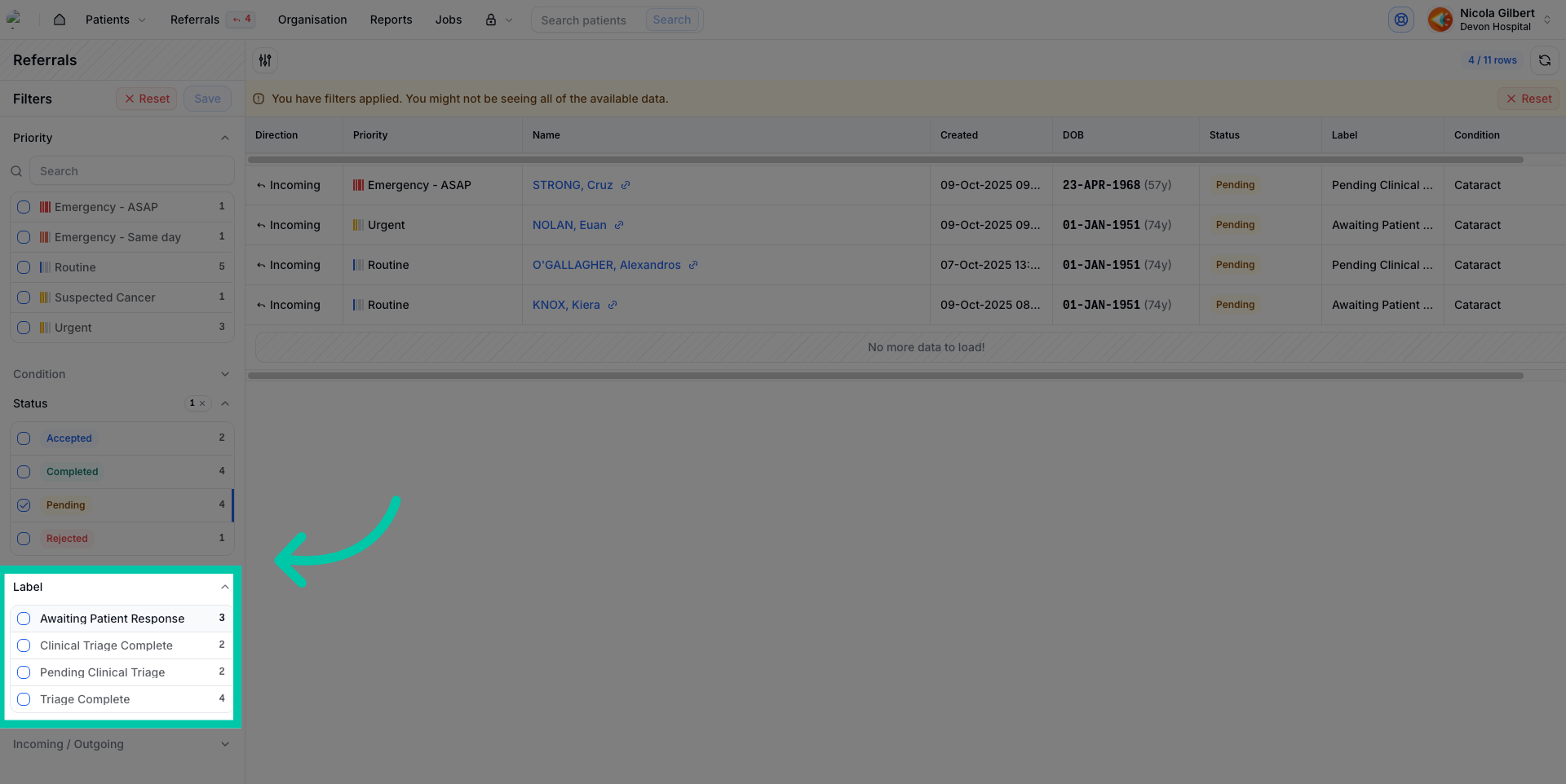 Sub-status filter options like Awaiting patient response and Pending Clinical Triage