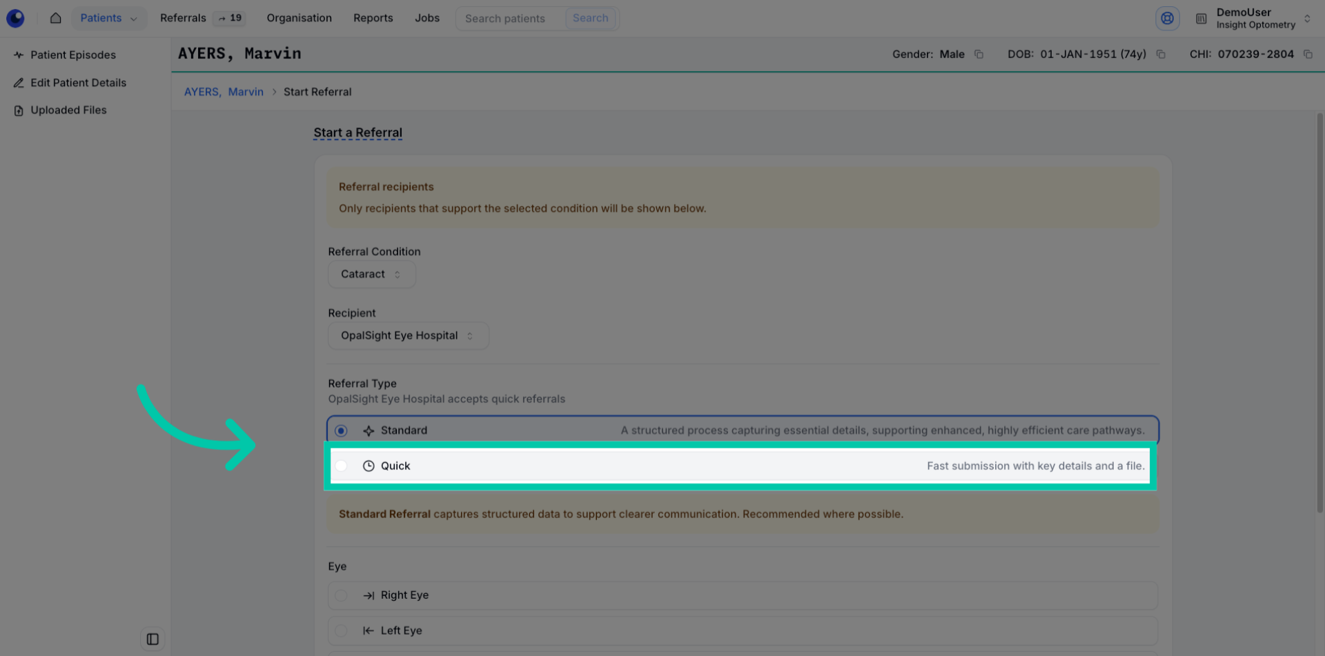 Option to choose ‘Quick’ as the referral type if supported by the recipient organisation