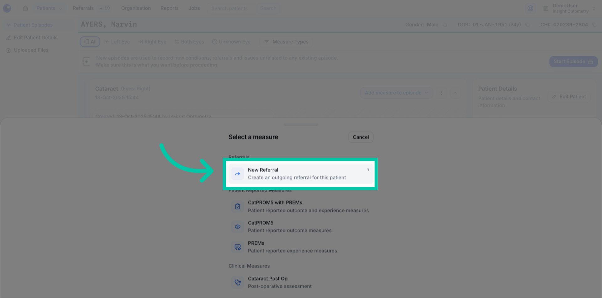 Option to click ‘New Referral’ from the patient episode interface
