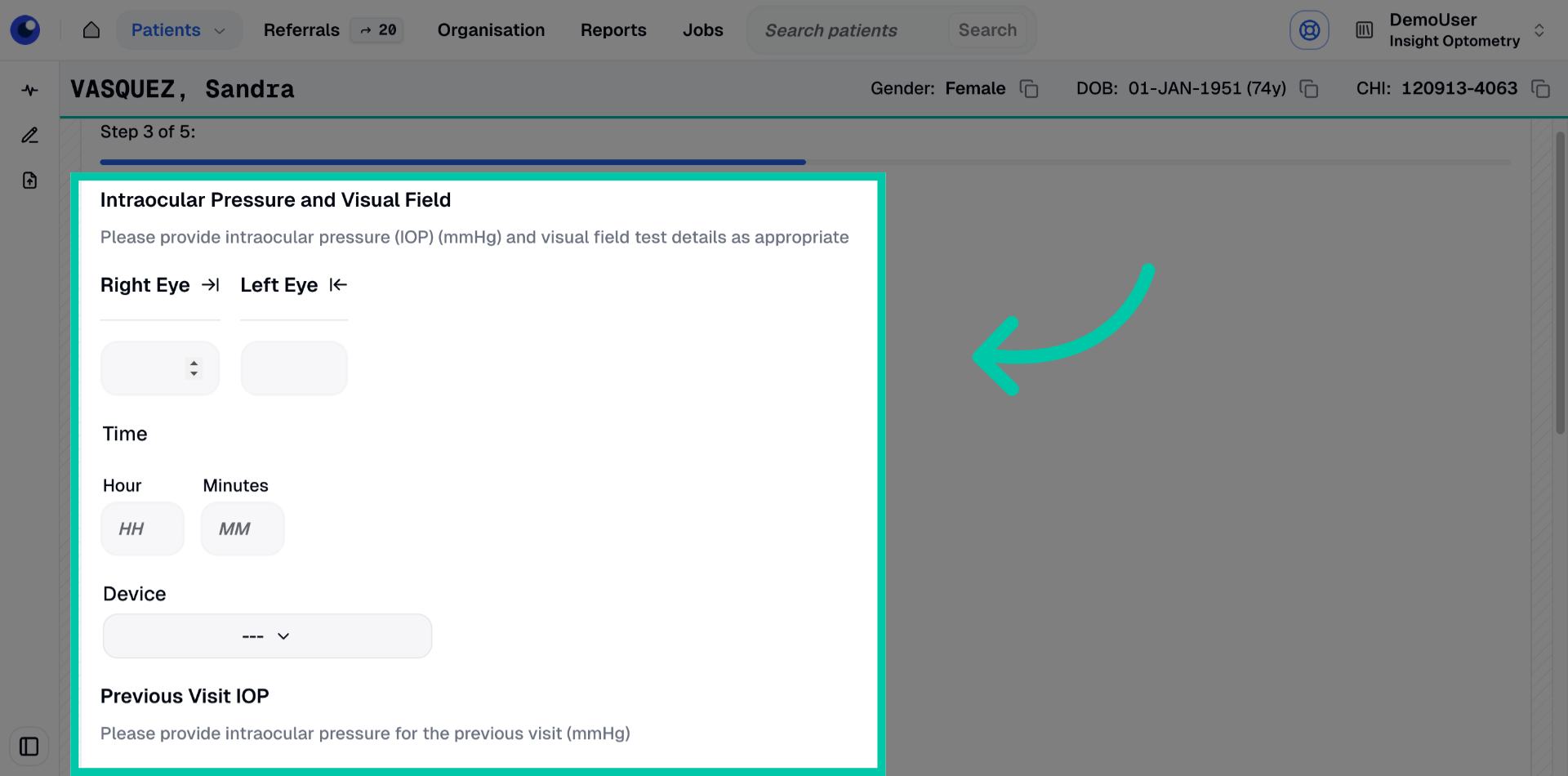 Optional fields to input intraocular pressure and visual field results