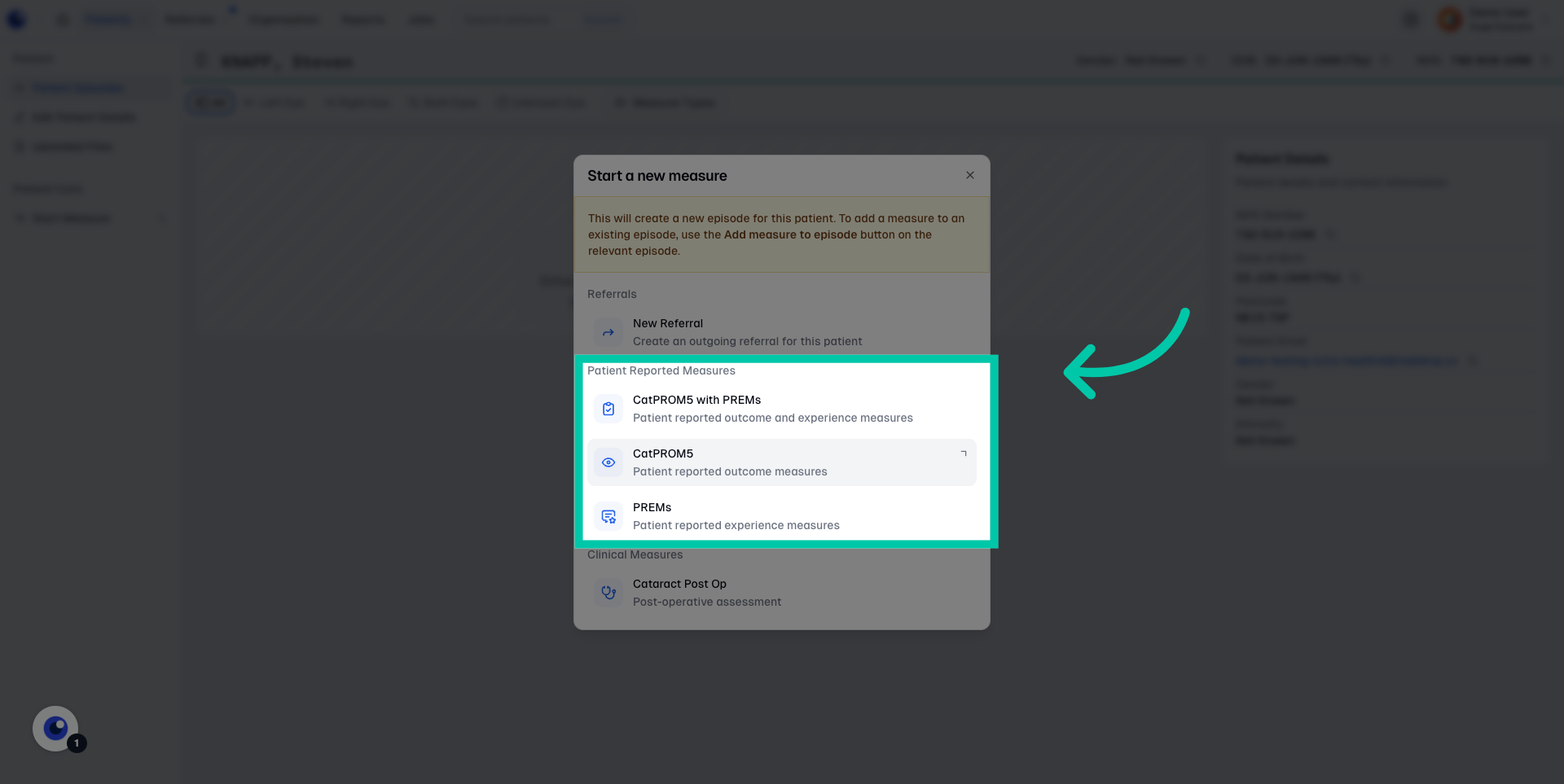 Dropdown or list showing options to select the type of patient reported measure (CatPROM5 with PREMs, CatPROM5 only, or PREMs only)